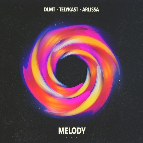 DLMT & TELYkast & Arlissa-Melody