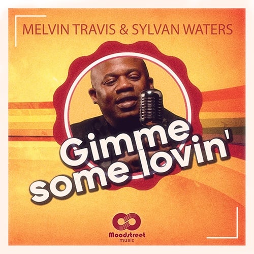 Melvin Travis & Sylvan Waters-Melvin Travis & Sylvan Waters - Gimme Some Lovin'