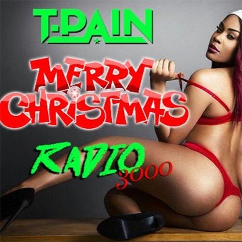 T-pain Ft. Radio3000-Merry Christmas