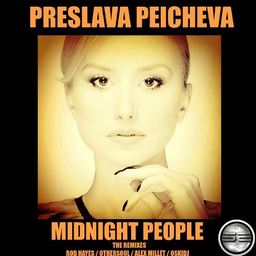 Preslava Peicheva-Midnight People (the Remixes)