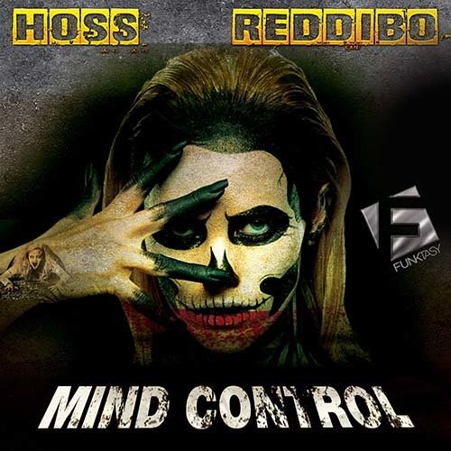 Hoss, Reddibo-Mind Control