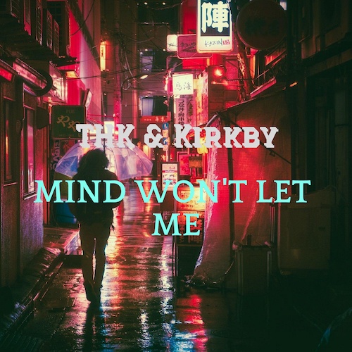 Mind Won´t Let Me