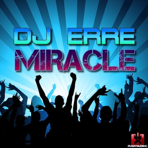 Dj Erre-Miracle