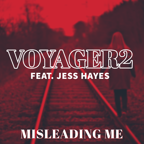 Voyager2 Feat. Jess Hayes, Cliff Scholes, Voyager2-Misleading Me