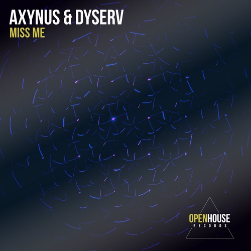 Axynus, DyserV-Miss Me