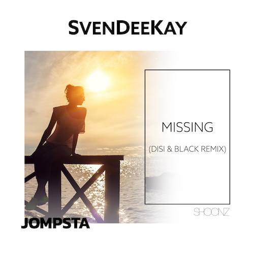 Svendeekay, DISI & BLACK-Missing (disi & Black Remix)