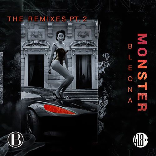 Bleona, Slim Tim, Aj Salvatore , Knappy, Drew G, Chris Rosa , Dave Audé Remix, Block & Crown Remix-Monster (the Remixes)
