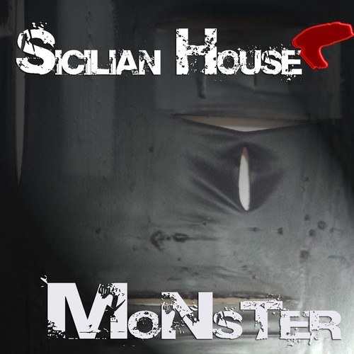 Sicilian House-Monster