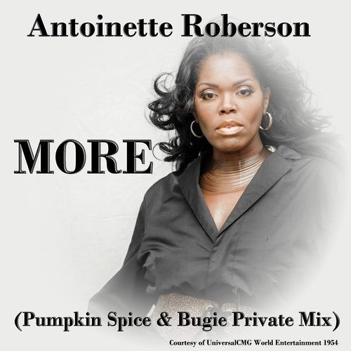 Antoinette Roberson, Pumpkin Spice, Bugie-More