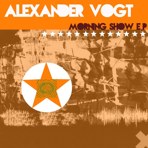 Alexander Vogt-Morning Show E.p