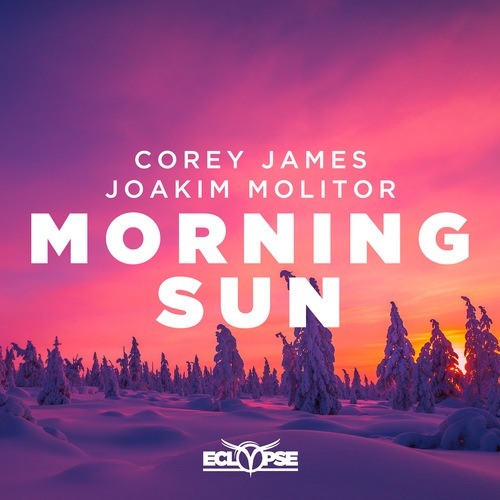 Corey James & Joakim Molitor-Morning Sun