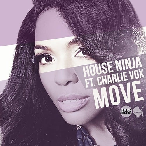 House Ninja Ft. Charlie Vox-Move