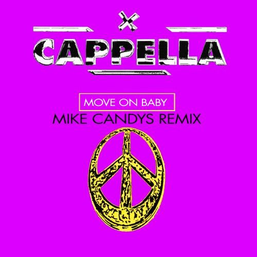 Cappella-Move On Baby (mike Candys Remix)