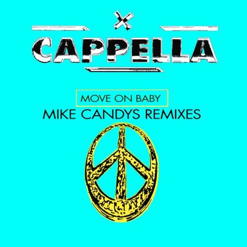 Cappella-Move On Baby (mike Candys Remixes)