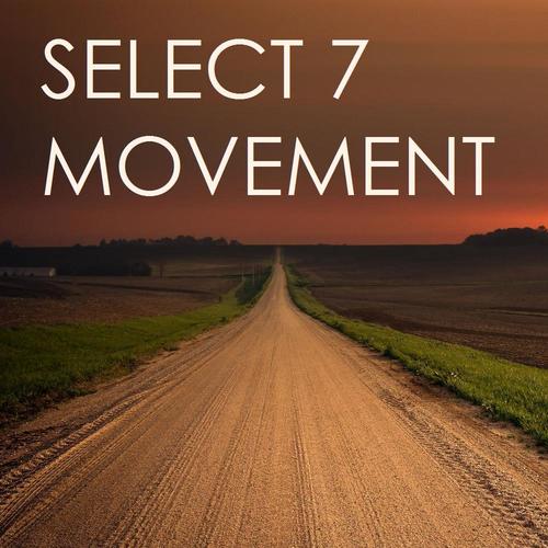 Select 7-Movement