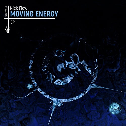 Nick Flow-Moving Energy Ep