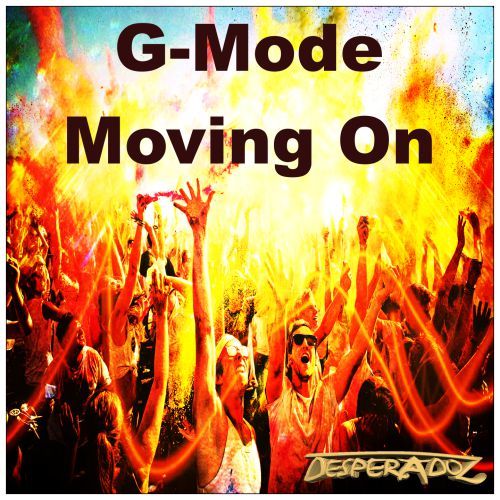 G-mode-Moving On