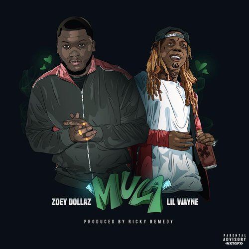 Zoey Dollaz Ft. Lil Wayne-Mula