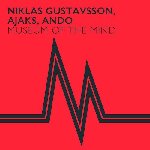 Niklas Gustavsson, Ajaks, Ando-Museum Of The Mind