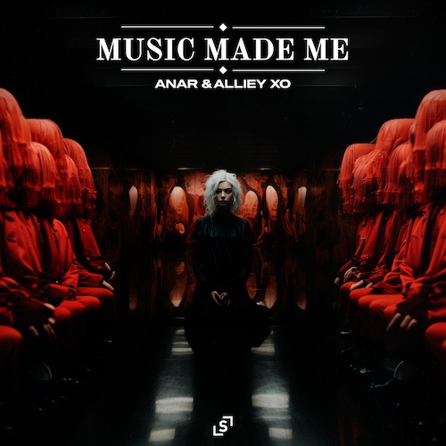 Alliey XO, Anar-Music Made Me