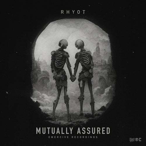 Rhyot-Mutually Assured