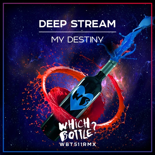 Deep Stream-My Destiny