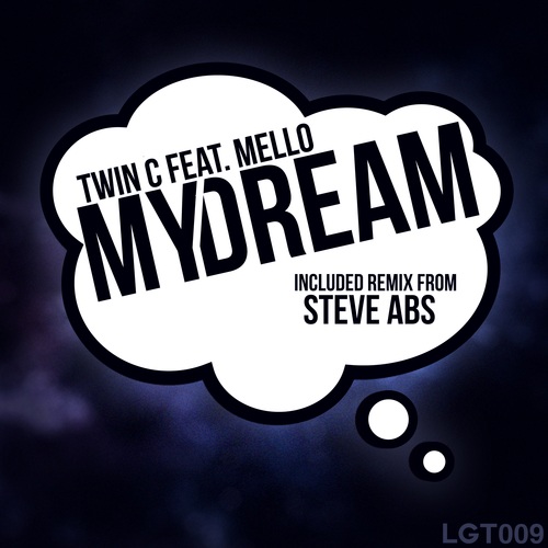 Twin C Ft Mello-My Dream