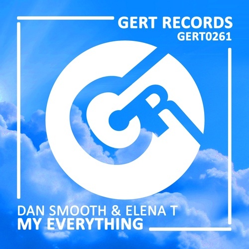 Dan Smooth & Elena T-My Everything