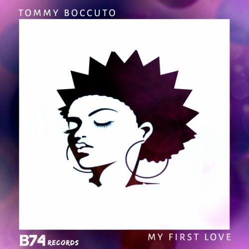 Tommy Boccuto-My First Love
