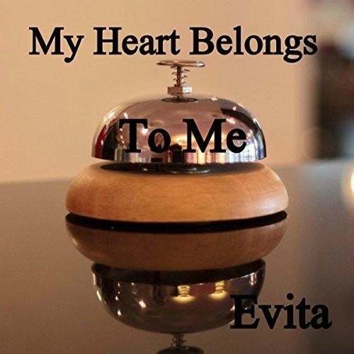 Evita-My Heart Belongs To Me