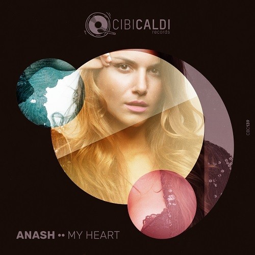 Anash, Binary Bros, Lostrocket-My Heart
