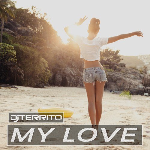 Dj Territo-My Love