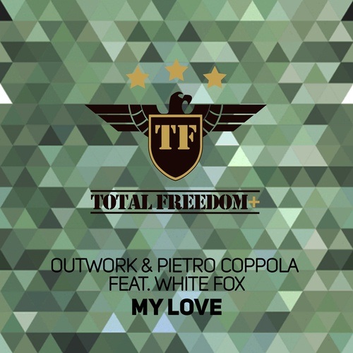 Outwork & Pietro Coppola Feat. White Fox-My Love