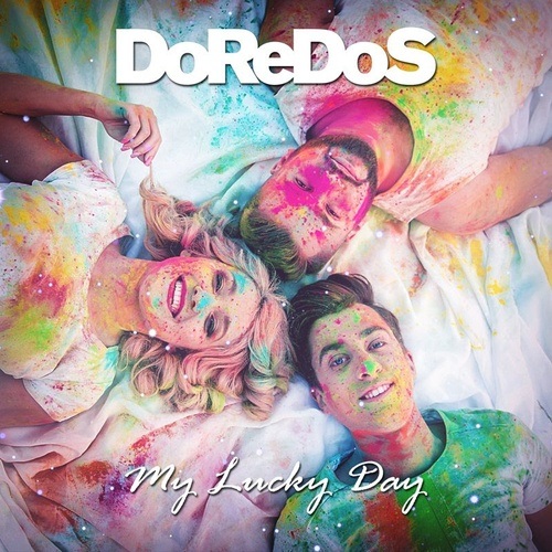 Doredos-My Lucky Day (eurovision 2018)
