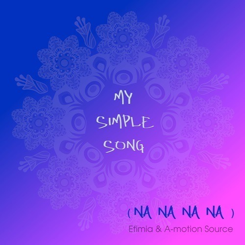 My Simple Song (na Na Na Na)