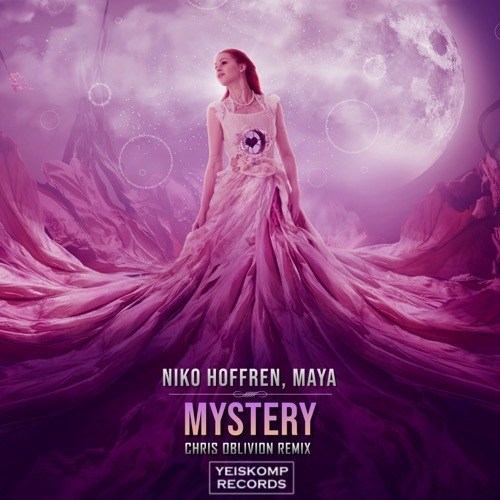 Niko Hoffren, Maya, Chris Oblivion-Mystery (chris Oblivion Remix)