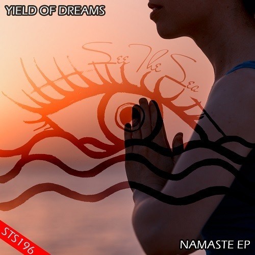 Yield Of Dreams-Namaste