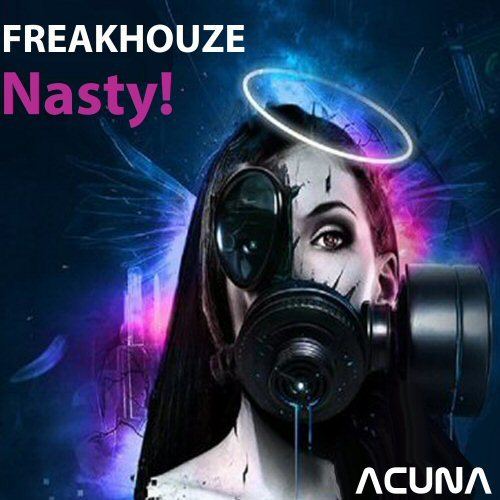 Freakhouze-Nasty!