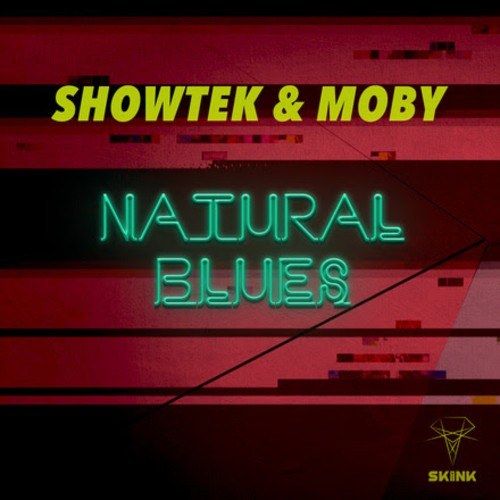 Showtek & Moby-Natural Blues
