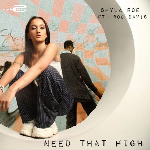 Shyla Roe-Need That High