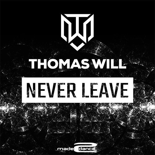 Thomas Will-Never Leave