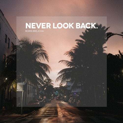 Boris Brejcha-Never Look Back