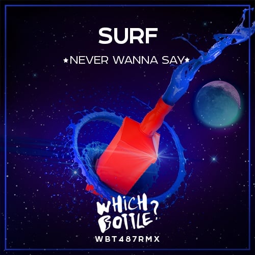 SURF-Never Wanna Say
