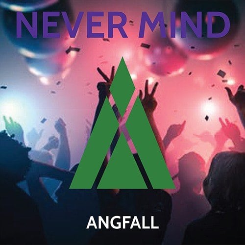 Angfall-Nevermind