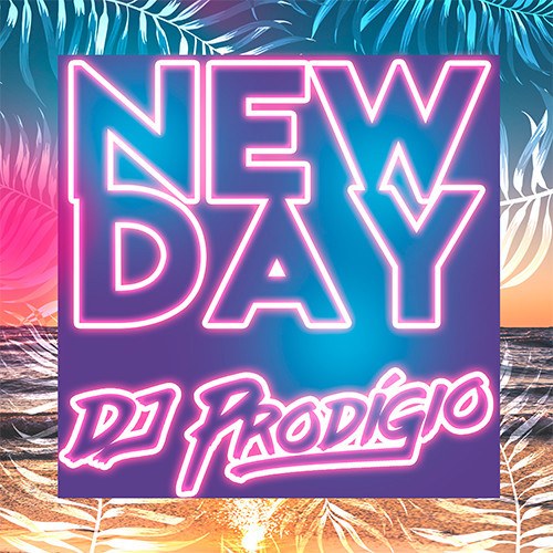 Dj Prodigio-New Day