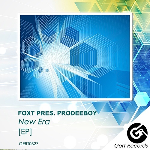 Foxt Pres. Prodeeboy-New Era [ep]