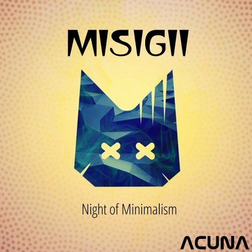 Misigii-Night Of Minimalism