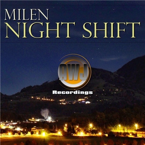 Milen-Night Shift Ep