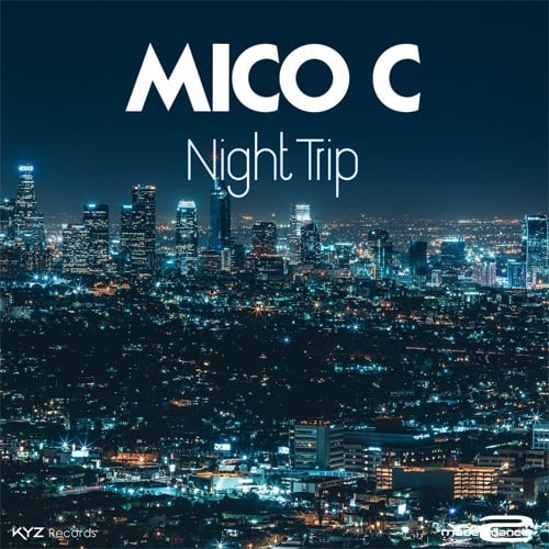 Mico C, Chelero -Night Trip