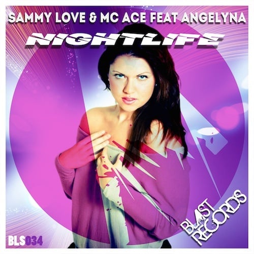 Sammy Love & Mc Ace-Nightlife